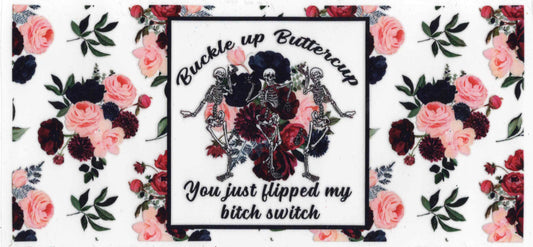#72. Buckle up Buttercup