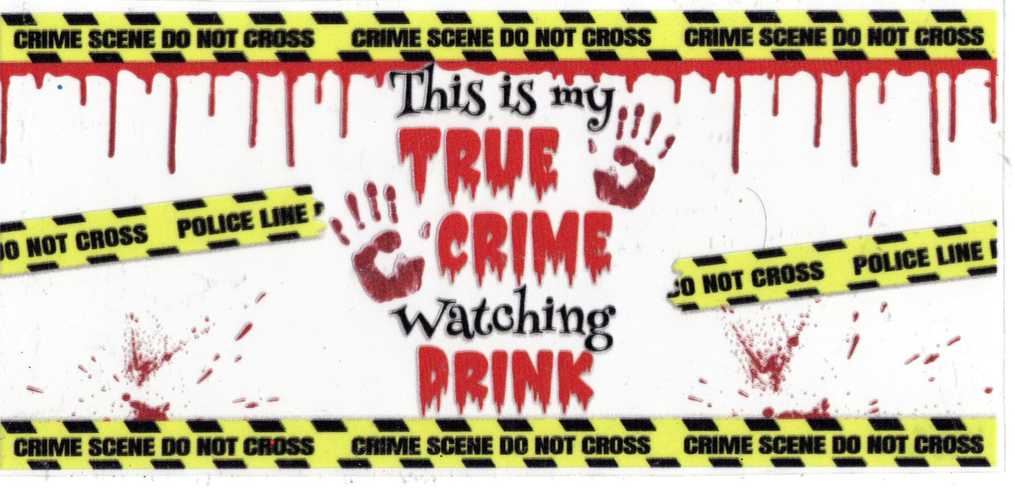 195C. True Crime - Drink