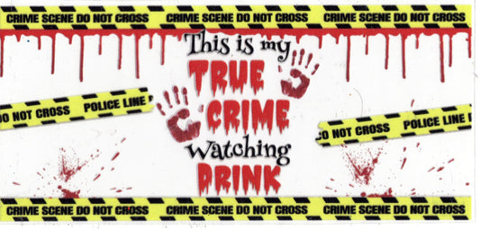 195C. True Crime - Drink
